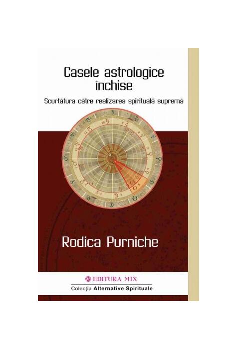 Copertă produs Casele astrologice &icirc;nchise