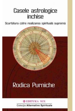 Copertă produs Casele astrologice &icirc;nchise