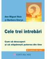 Copertă produs Cele trei &icirc;ntrebări - thumb 1