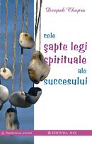 Cele şapte legi spirituale ale succesului