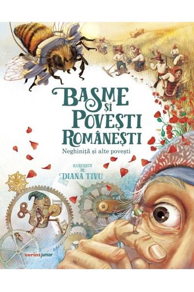 Basme și povești rom&acirc;nești. Neghiniță și alte povești