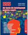 Copertă produs 555 de teste de inteligenţă pentru copii - thumb 1