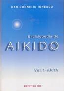 Enciclopedia de Aikido (Vol. 1): Arta