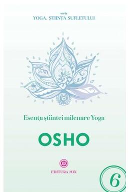 Copertă produs Esența științei milenare yoga