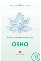 Esența științei milenare yoga