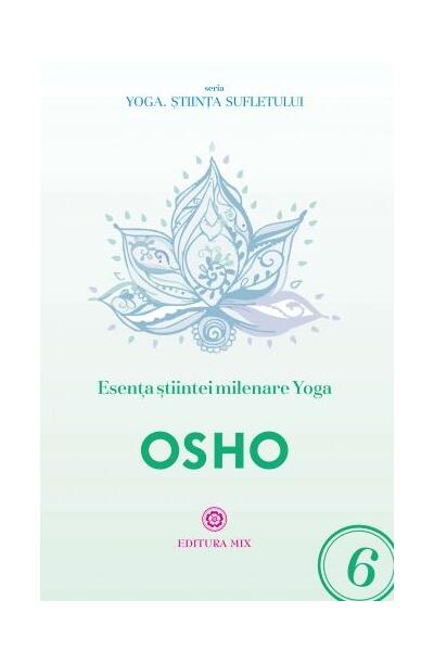 Esența științei milenare yoga