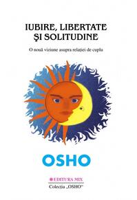 Copertă produs Iubire, libertate şi solitudine