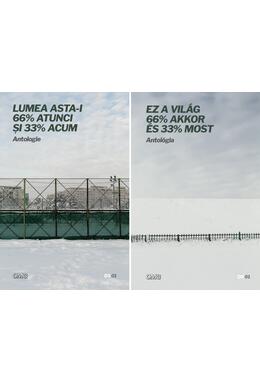 Copertă produs Lumea asta-i 66% Atunci și 33% Acum / Ez a vil&aacute;g 66% Akkor &eacute;s 33% Most