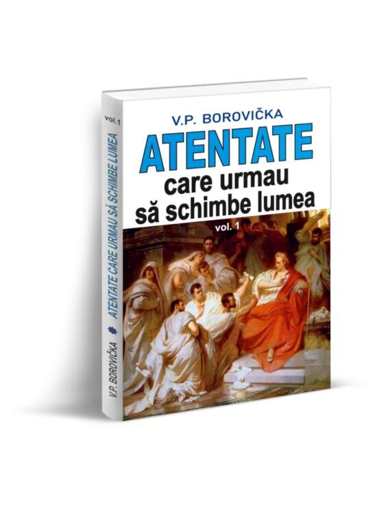 Copertă produs Atentate care urmau să schimbe lumea (Vol. 1) - gallery big 1