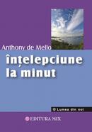 &Icirc;nţelepciune la minut