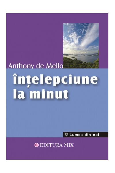 &Icirc;nţelepciune la minut