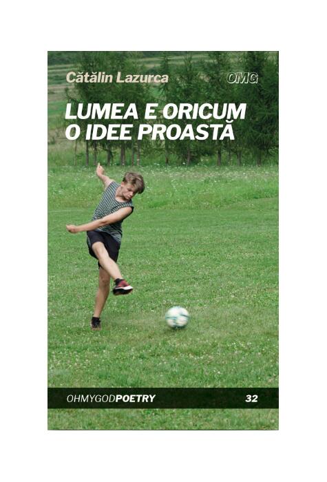 Copertă produs Lumea e oricum o idee proastă