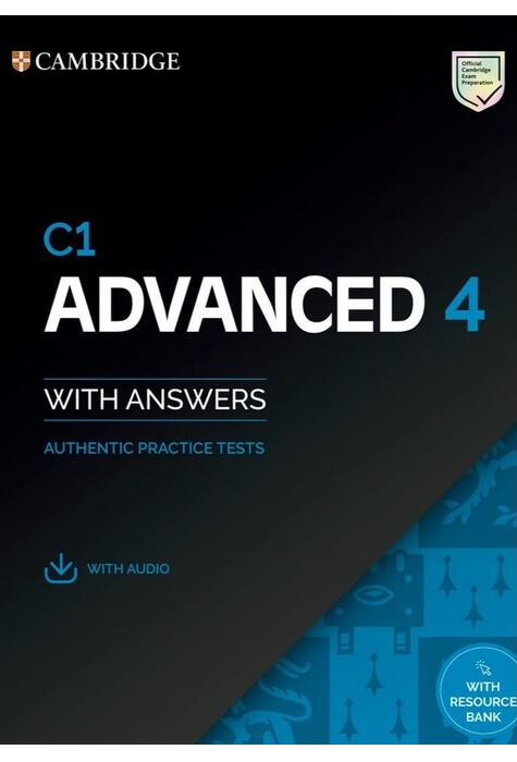 Copertă produs C1 Advanced 4 Student's Book with Answers with Audio with Resource Bank Authentic Practice Tests
