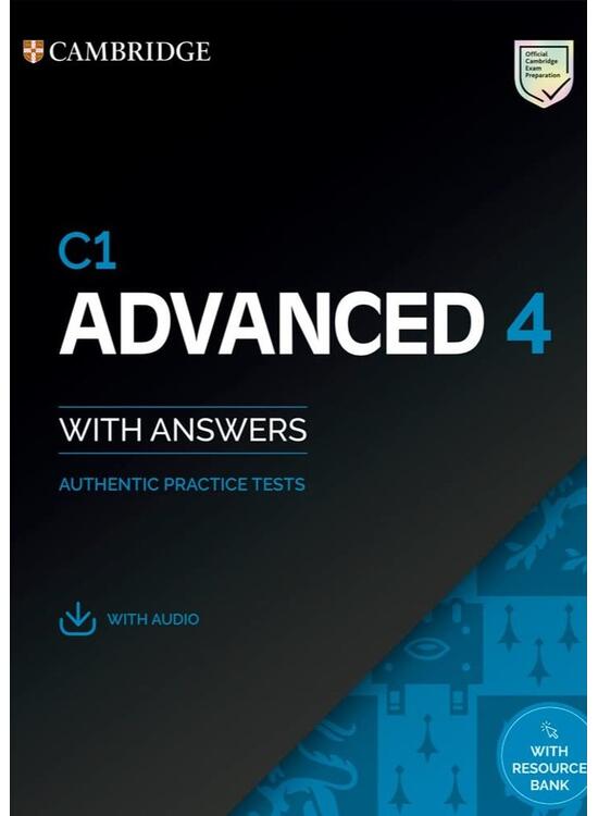 Copertă produs C1 Advanced 4 Student's Book with Answers with Audio with Resource Bank Authentic Practice Tests - gallery big 1