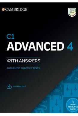 Copertă produs C1 Advanced 4 Student's Book with Answers with Audio with Resource Bank Authentic Practice Tests