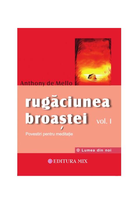 Copertă produs Rugăciunea broaştei (Vol. 1)