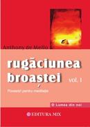 Rugăciunea broaştei (Vol. 1)