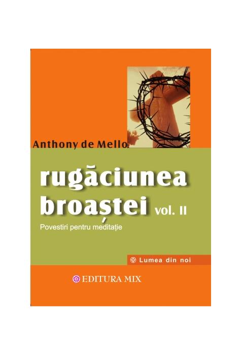 Copertă produs Rugăciunea broaştei (Vol. 2)