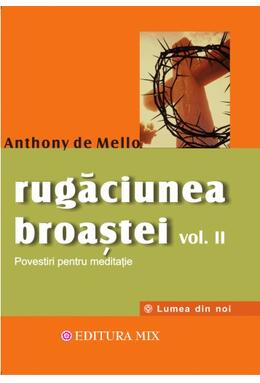 Copertă produs Rugăciunea broaştei (Vol. 2)