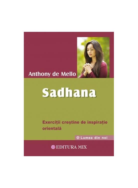 Copertă produs Sadhana. Calea către Dumnezeu - gallery big 1