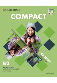 Copertă produs Compact First Workbook without Answers with Audio 3rd Edition