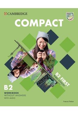 Copertă produs Compact First Workbook without Answers with Audio 3rd Edition