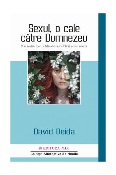 Sexul, o cale către Dumnezeu