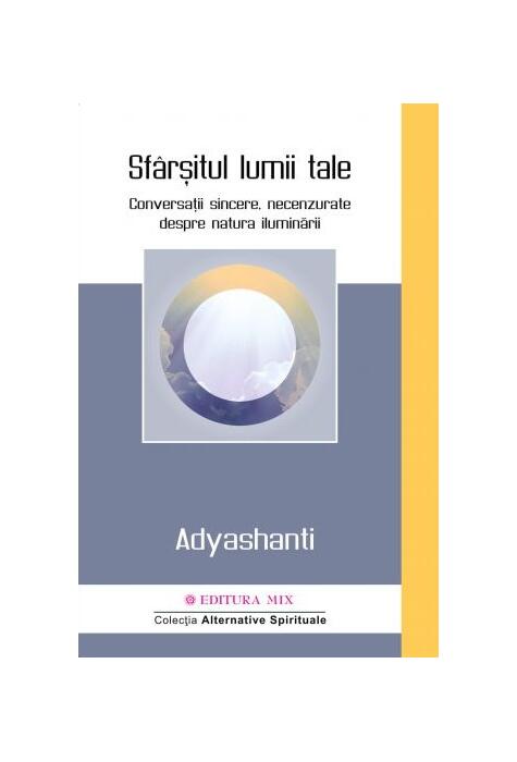 Copertă produs Sf&acirc;rșitul lumii tale