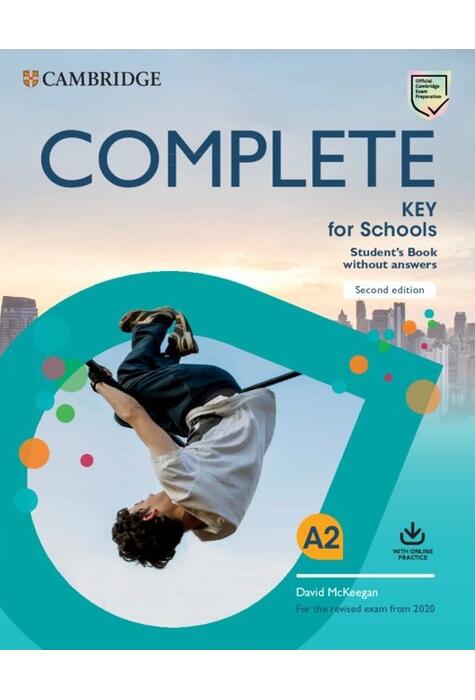 Copertă produs Complete Key for Schools, Student's Book without Answers with Online Practice
