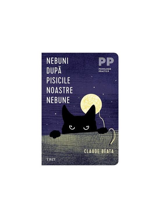 Copertă produs Nebuni după pisicile noastre nebune - gallery big 1