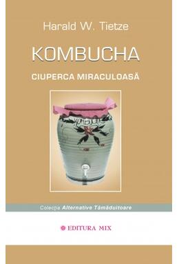 Copertă produs Kombucha - Ciuperca miraculoasă