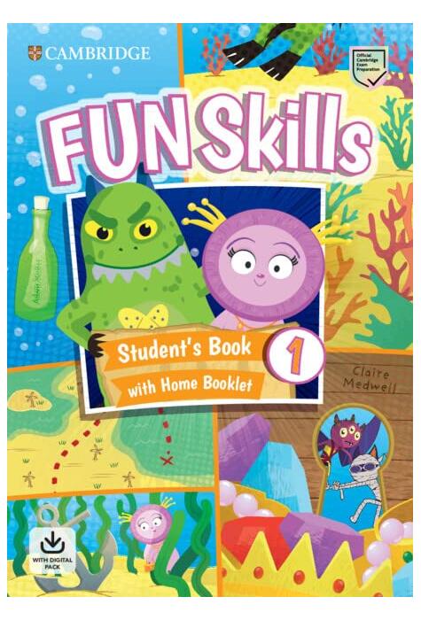 Copertă produs Fun Skills Level 1, Student's Book with Home Booklet and Downloadable Audio (Pre A1)