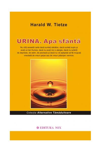 Urina. Apa sf&acirc;ntă