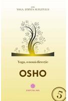 Yoga, o nouă direcție