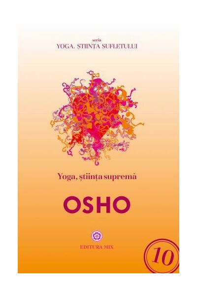 Yoga, știința supremă
