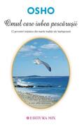 Omul care iubea pescăruşii