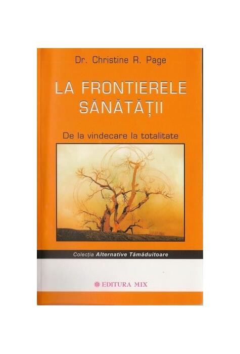 Copertă produs La frontierele sănătăţii
