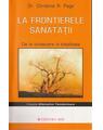 Copertă produs La frontierele sănătăţii - thumb 1