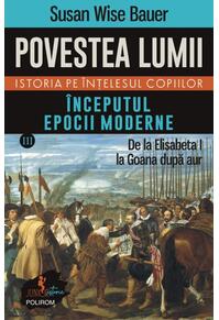 Copertă produs &Icirc;nceputul Epocii Moderne (Vol. 3)