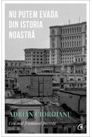 Imagine produs Nu putem evada din istoria noastră (Vol. 2)