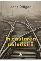 Imagine produs &Icirc;n căutarea nefericirii