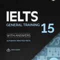 Copertă produs IELTS 15 General Training Student's Book with Answers with Audio with Resource Bank Authentic Practice Tests - gallery small 
