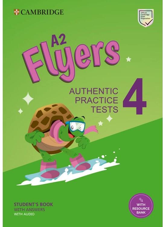 Copertă produs A2 Flyers 3, Student's Book with Answers with Audio with Resource Bank Authentic Practice Tests - gallery big 1