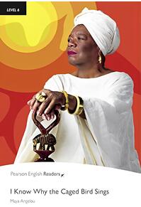 Copertă produs Level 6: I Know Why The Caged Bird Sings, With MP3 Audio CD Pack