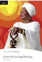 Level 6: I Know Why The Caged Bird Sings, With MP3 Audio CD Pack