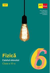 Copertă produs Fizică. Caietul elevului. Clasa a VI-a