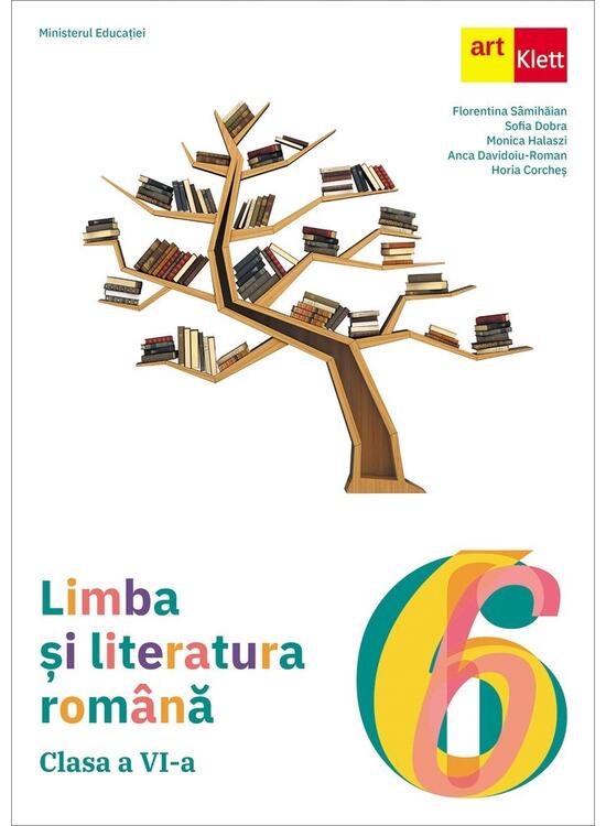 Copertă produs Limba și literatura rom&acirc;nă. Clasa a VI-a - gallery big 1