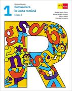 Comunicare &icirc;n limba rom&acirc;nă. Manual. Clasa I