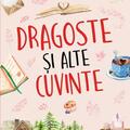 Copertă produs Dragoste și alte cuvinte - gallery small 