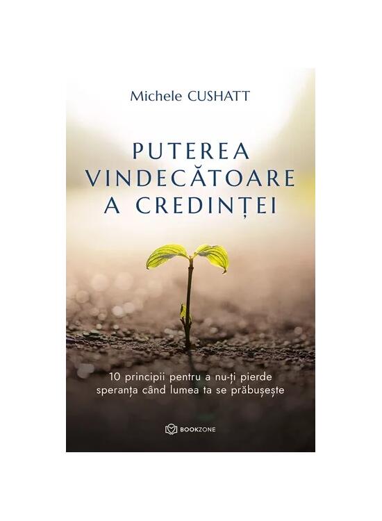 Copertă produs Puterea vindecătoare a credinței - gallery big 1